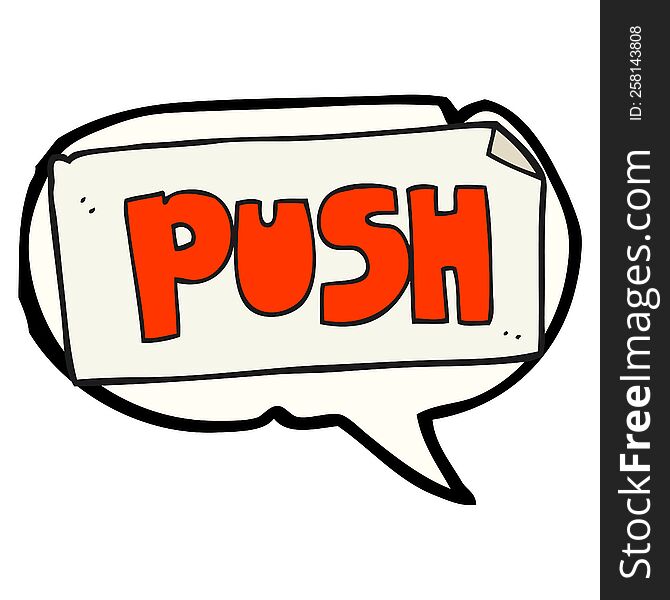 Speech Bubble Cartoon Push Door Sign