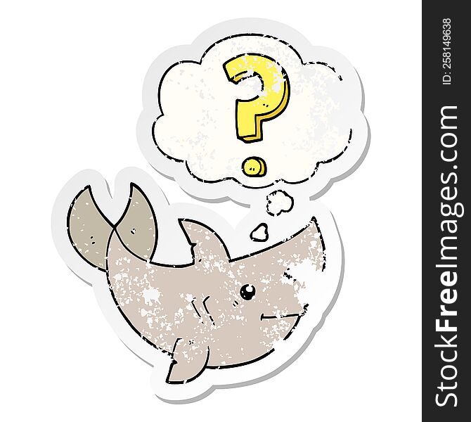 cartoon shark asking question with thought bubble as a distressed worn sticker