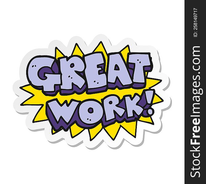 sticker of a cartoon great work symbol