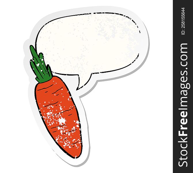 cartoon carrot with speech bubble distressed distressed old sticker. cartoon carrot with speech bubble distressed distressed old sticker