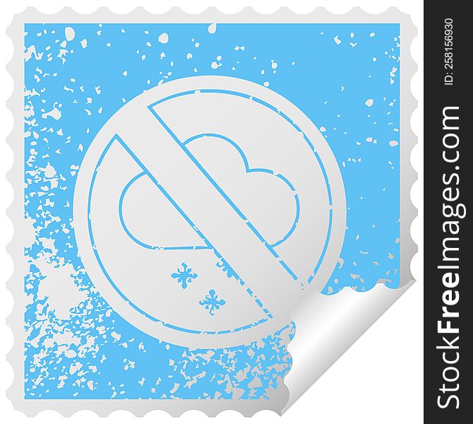 distressed square peeling sticker symbol of a no snow allowed sign