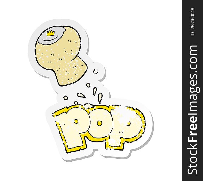 Retro Distressed Sticker Of A Cartoon Champagne Cork Popping