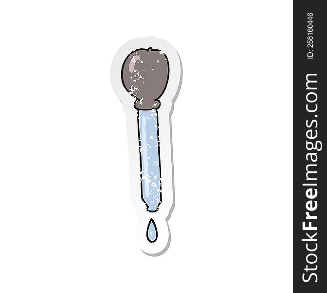 retro distressed sticker of a cartoon pipette dripping