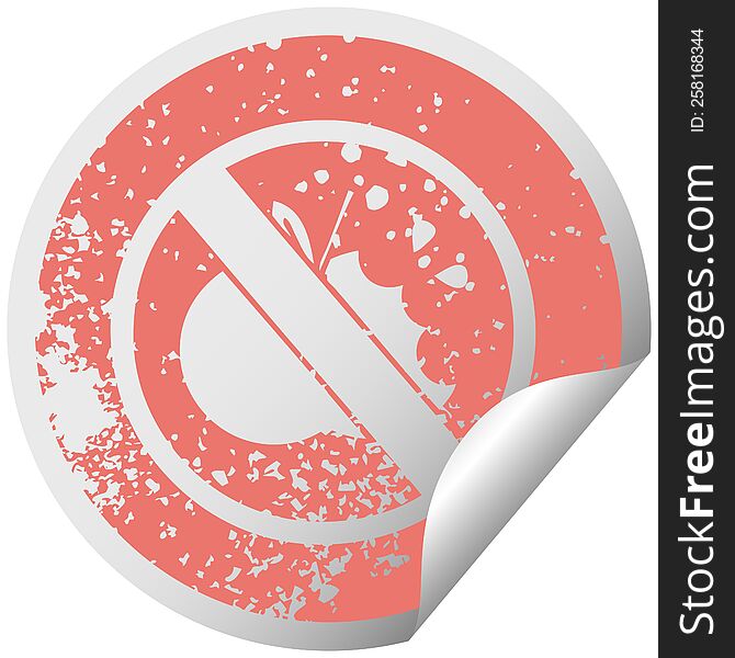 Distressed Circular Peeling Sticker Symbol No Healthy Food Allowed Sign