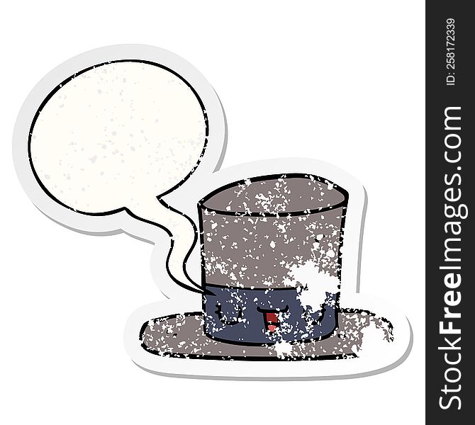 Cartoon Top Hat And Speech Bubble Distressed Sticker
