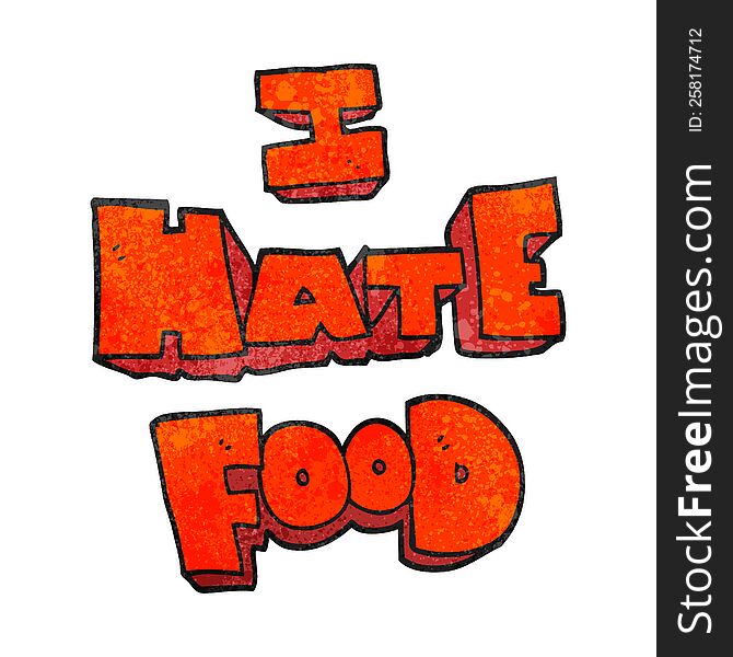 freehand textured cartoon i hate food symbol