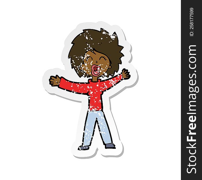 Retro Distressed Sticker Of A Cartoon Woman Shouting