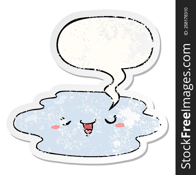 cartoon puddle with face with speech bubble distressed distressed old sticker. cartoon puddle with face with speech bubble distressed distressed old sticker