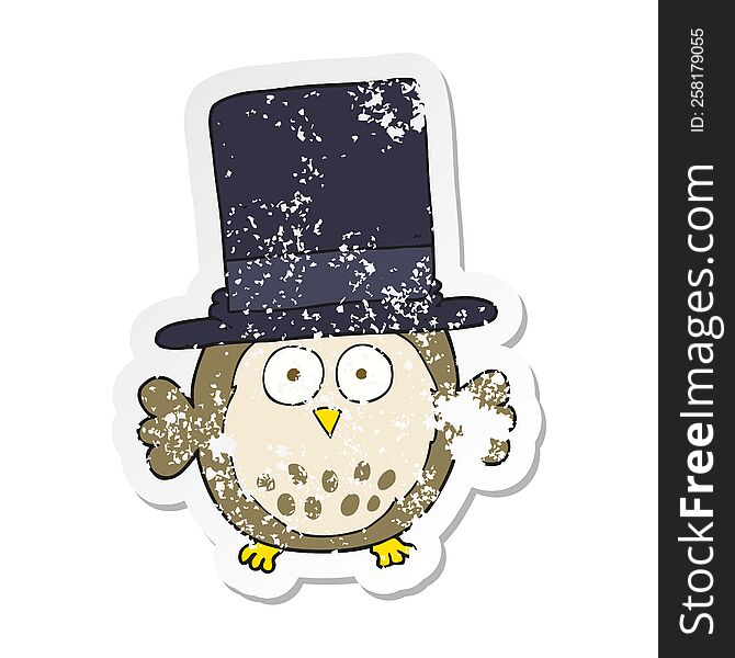 retro distressed sticker of a cartoon owl wearing top hat