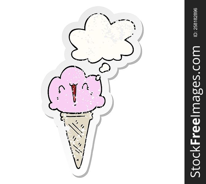 Cartoon Ice Cream With Face And Thought Bubble As A Distressed Worn Sticker