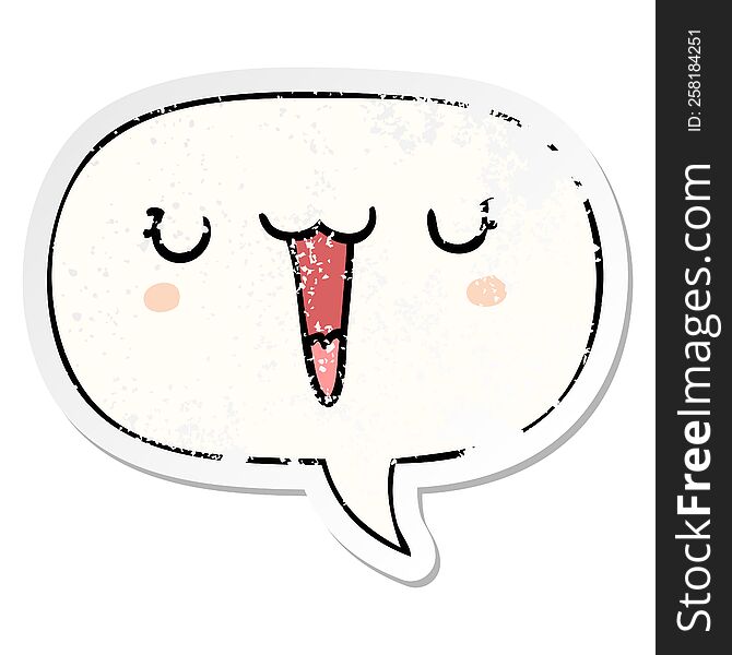 cute happy cartoon face and speech bubble distressed sticker