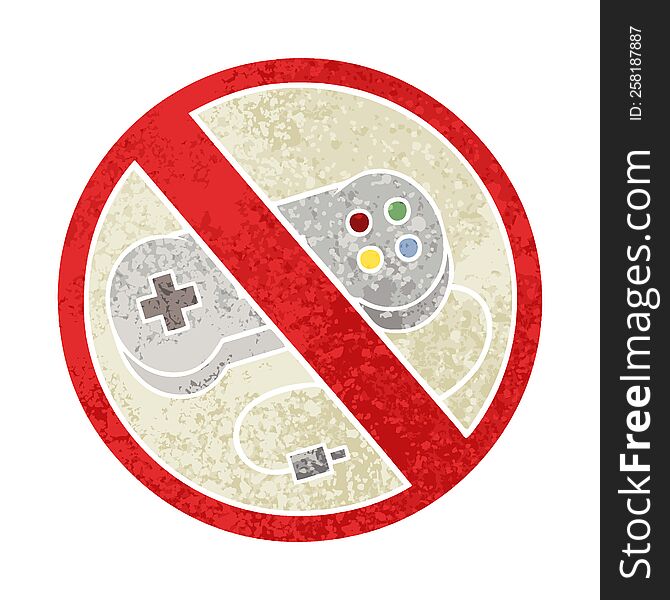 retro illustration style cartoon of a no gaming allowed sign