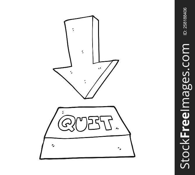 freehand drawn black and white cartoon quit button