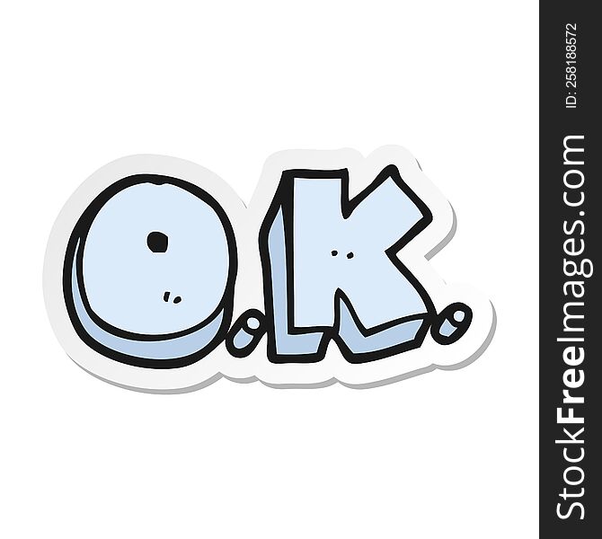 sticker of a cartoon word OK