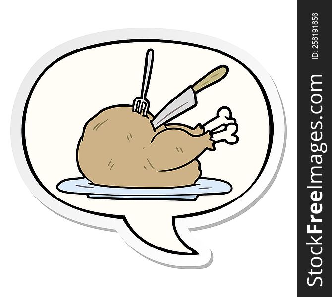 cartoon cooked turkey being carved with speech bubble sticker