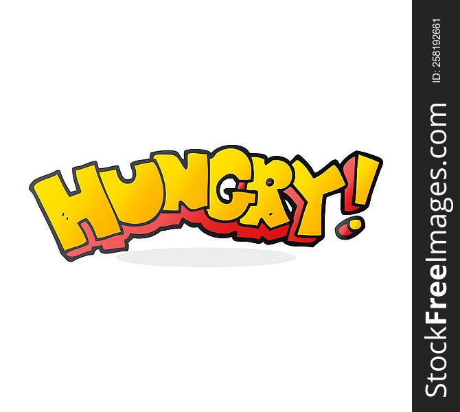 freehand drawn cartoon hungry text