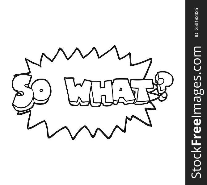 so what black and white cartoon sign