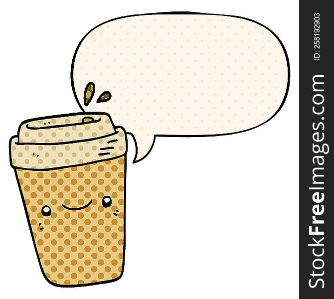 cartoon takeaway coffee with speech bubble in comic book style