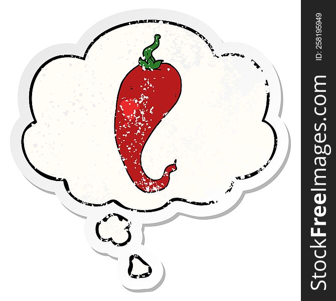 Cartoon Chili Pepper And Thought Bubble As A Distressed Worn Sticker