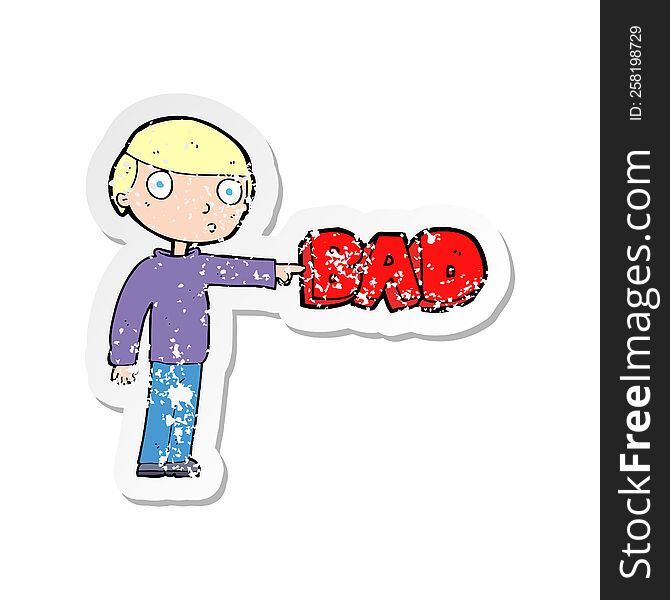 retro distressed sticker of a cartoon man pointing out the bad