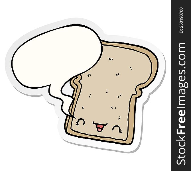 Cute Cartoon Slice Of Bread And Speech Bubble Sticker