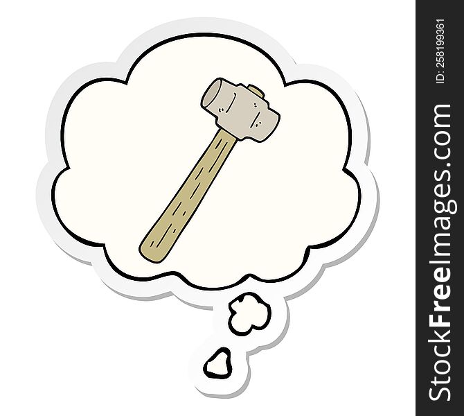 cartoon sledgehammer with thought bubble as a printed sticker