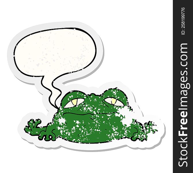 cartoon ugly frog and speech bubble distressed sticker