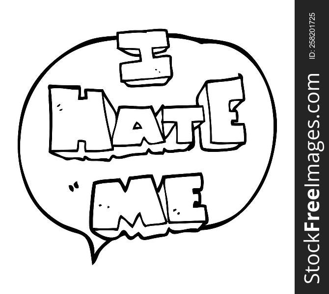 I Hate Me Speech Bubble Cartoon Symbol