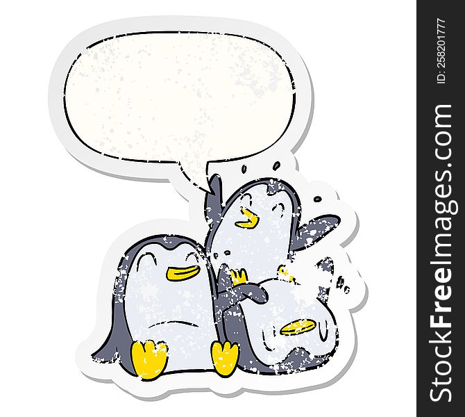 cartoon happy penguins and speech bubble distressed sticker