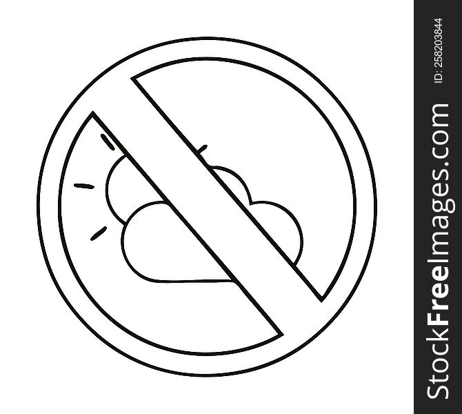 line drawing cartoon of a no sunny spells allowed sign