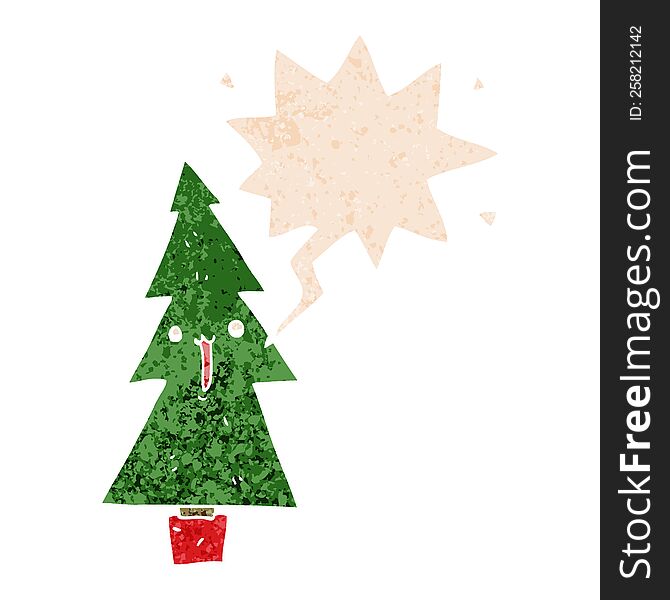 cartoon christmas tree with speech bubble in grunge distressed retro textured style. cartoon christmas tree with speech bubble in grunge distressed retro textured style