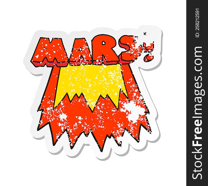 Retro Distressed Sticker Of A Cartoon Mars Text Symbol