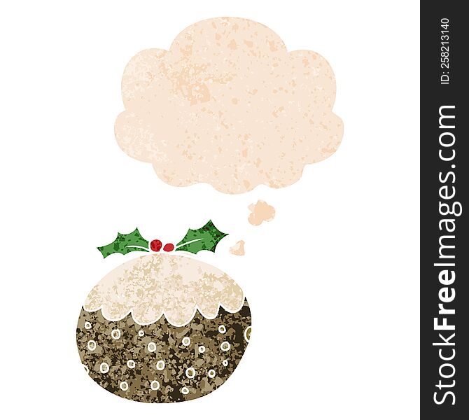 Cartoon Christmas Pudding And Thought Bubble In Retro Textured Style