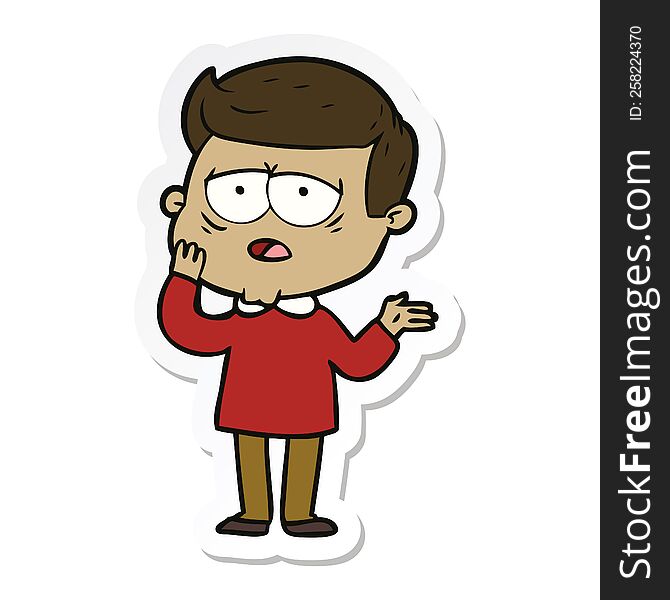 Sticker Of A Cartoon Tired Man