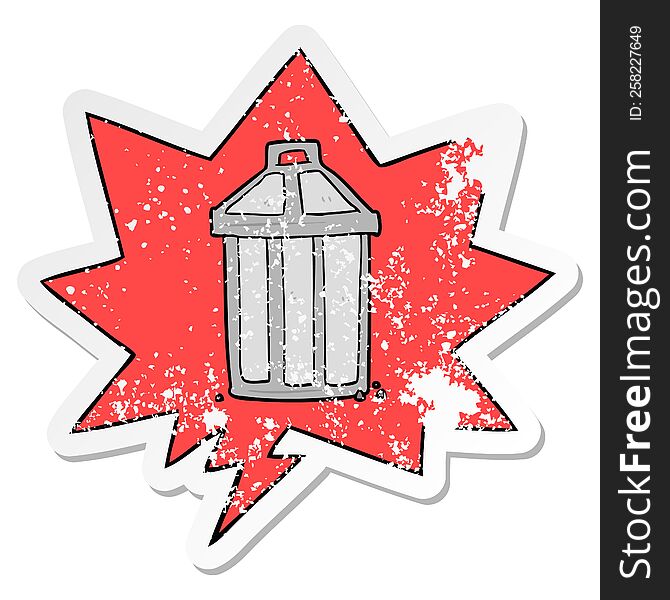 cartoon old metal garbage can and speech bubble distressed sticker