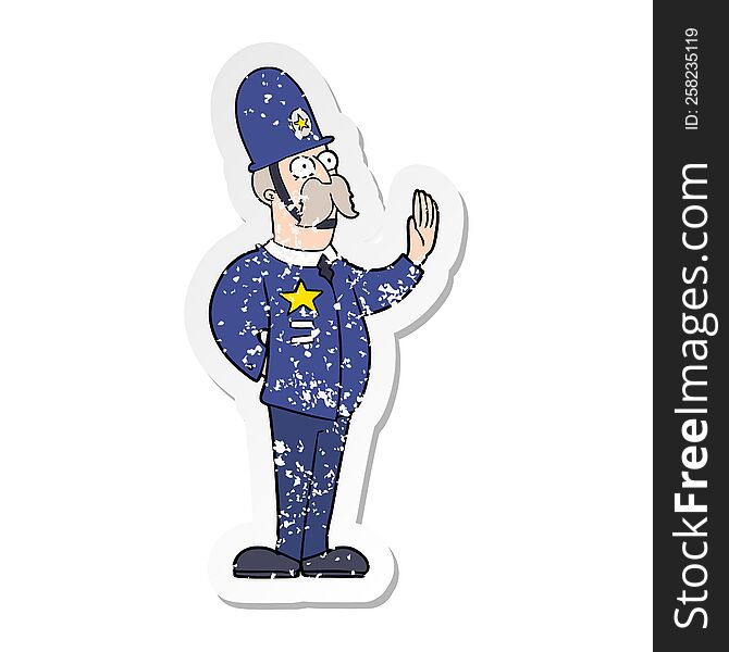 distressed sticker of a cartoon policeman making stop gesture