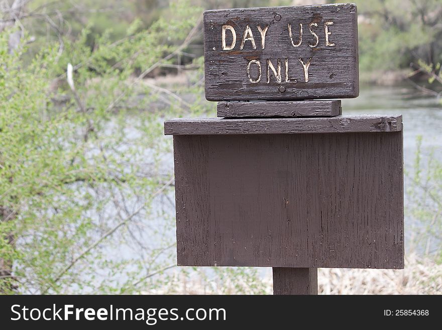 Day Use Only Sign