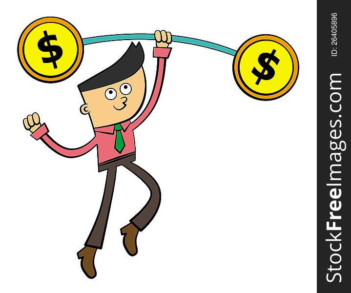 A cartoon business man lifting a barbel with dollar coins as it's weights. A cartoon business man lifting a barbel with dollar coins as it's weights