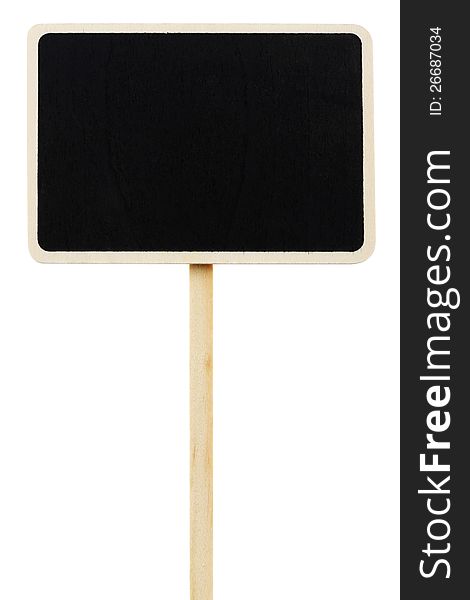 Wood blackboard with pole isolated on white. Wood blackboard with pole isolated on white