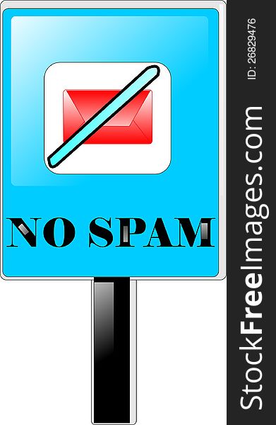 Blue sign saying no spam. Blue sign saying no spam