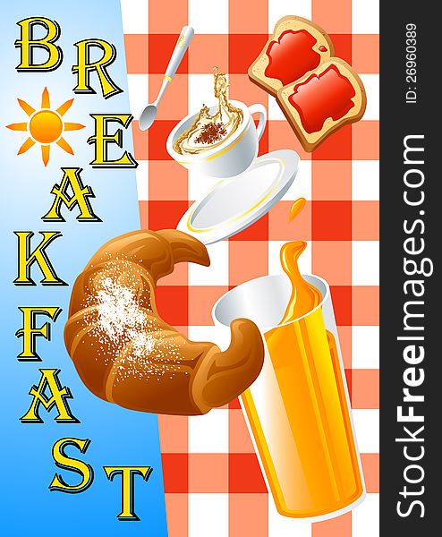 Abstract illustration about breakfast with cappuccino, croissant, orange juice and rusks with jam. Available in vector EPS format. Abstract illustration about breakfast with cappuccino, croissant, orange juice and rusks with jam. Available in vector EPS format