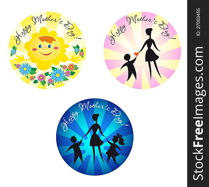 Set of three badges with marks for Happy Mother's Day. Set of three badges with marks for Happy Mother's Day