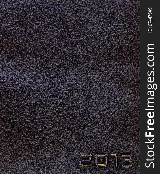 Leather background with 2013 new year label. Vertical orientation. Black. Leather background with 2013 new year label. Vertical orientation. Black.