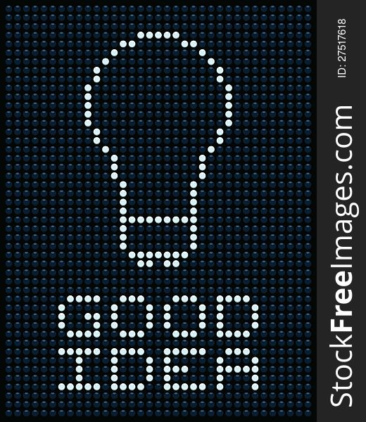 Bright LEDs with a light bulb and Good Idea message. Bright LEDs with a light bulb and Good Idea message