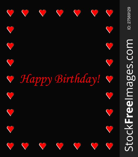 Illustration of happy birthday with border of symbol of hearts on black background