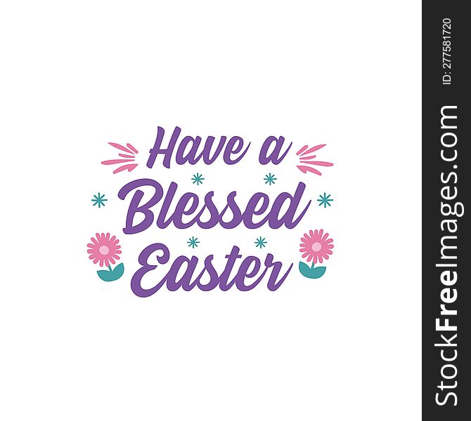 Have A Blessed Easter, Happy Easter, Spring Svg, Easter This Year, Happy Easter, Easter Monday