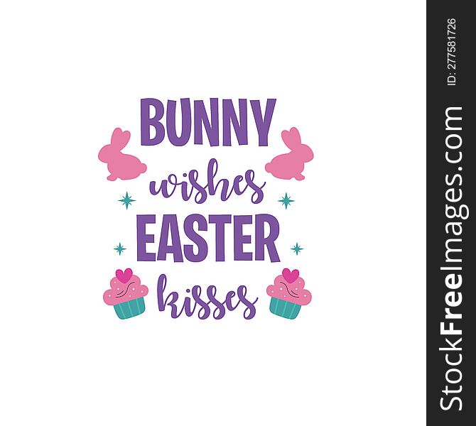 Bunny Wishes Easter Kisses, Orthodox Easter, Easter Holidays, Bunny Svg, Celebrate Easter, Easter Monday