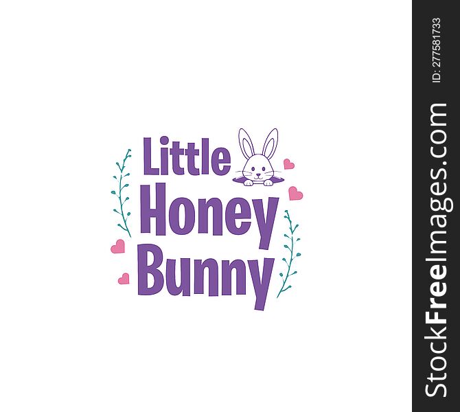 Little Honey Bunny, Happy Easter, Easter This Year, Easter Svg, Orthodox Easter, Easter Monday