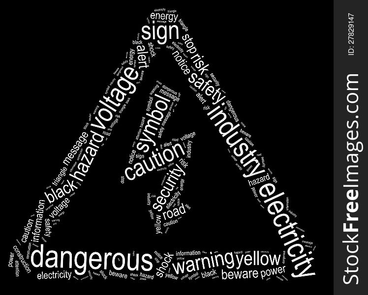 Danger info-text graphics composed in electric symbol shape concept on black background