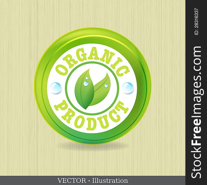 Organic label or sticker for products.